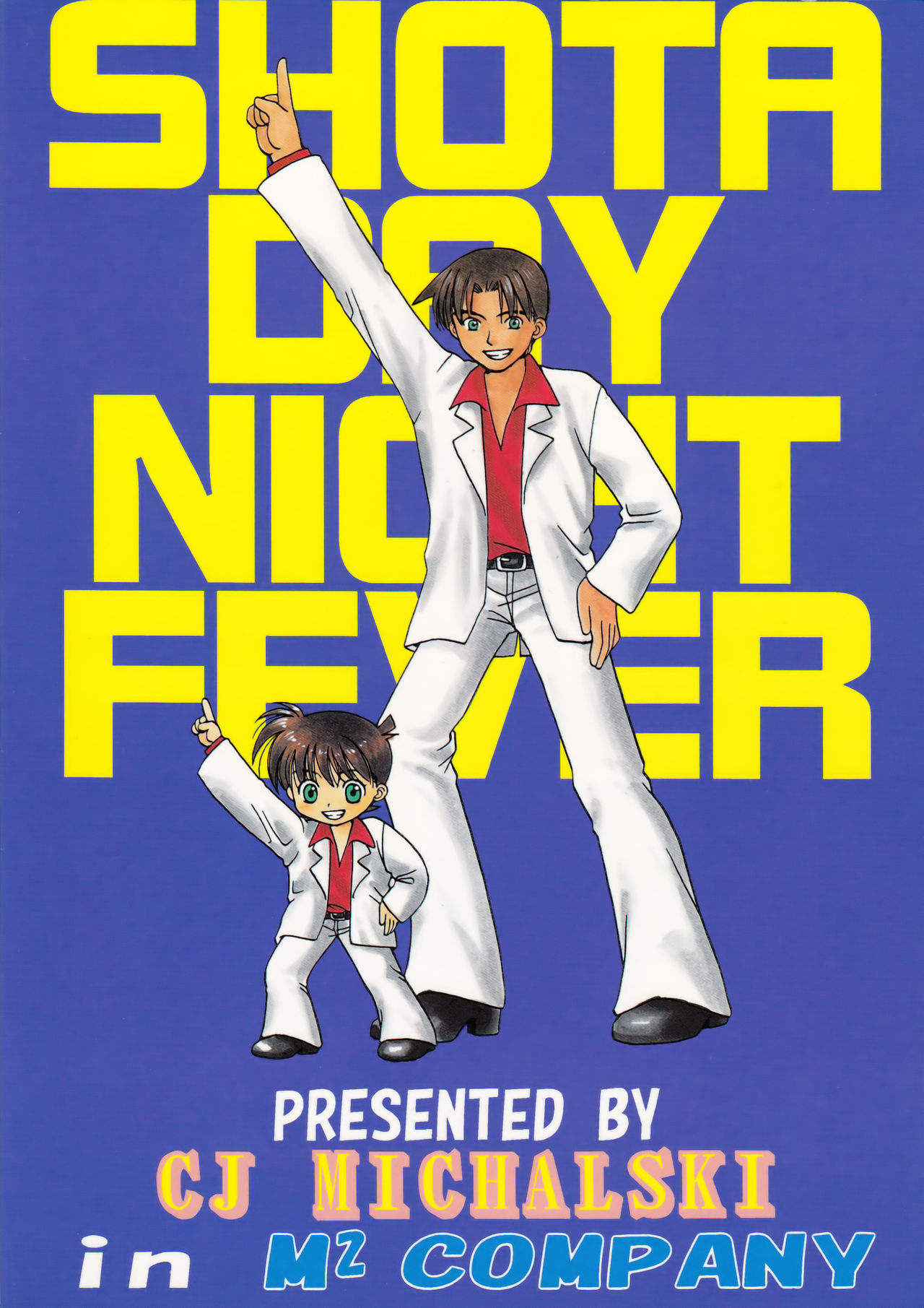 (C54) [M² COMPANY (CJ MICHALSKI)] SHOTADAY NIGHT FEVER (名探偵コナン)