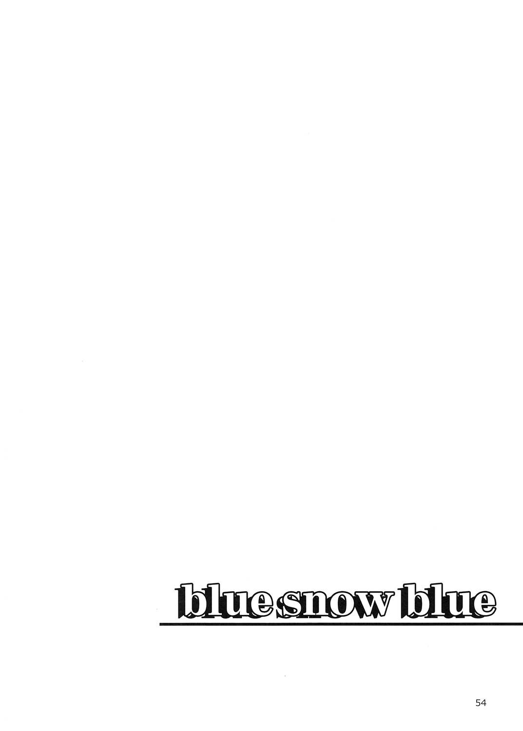 (C87) [わくわく動物園 (天王寺きつね)] blue snow blue 総集編 5 + ミニ画集