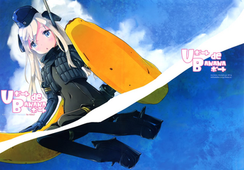 (海ゆかば5) [まくねいる工房 (黒須嗣載)] Uボート de BANANAボート (艦隊これくしょん -艦これ-) [英訳]