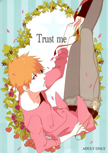 [暁光 (李丘マサキ)] Trust Me (ブリーチ)