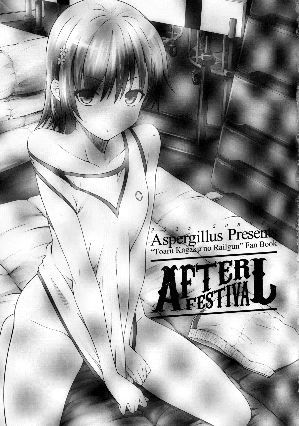 (C88) [Aspergillus (おから)] アフターフェスティバル (とある科学の超電磁砲) [英訳]