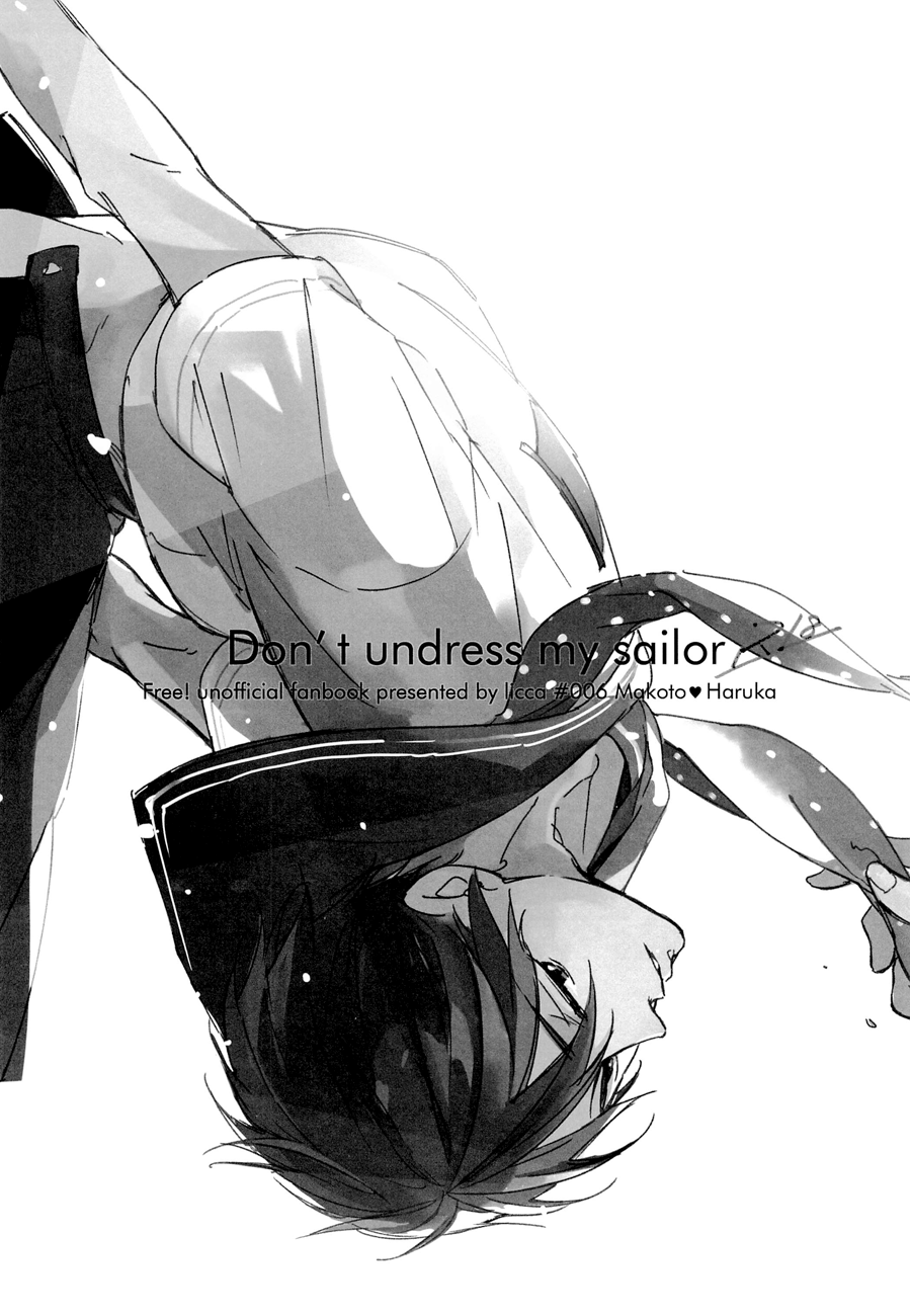 (SUPER23) [licca (かしま)] Don't undress my sailor (Free!) [英訳]