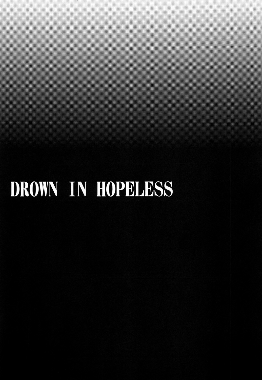 [ぐらヴィ団 (コバヤシテツヤ )] DROWN IN HOPELESS (アイドルマスター シンデレラガールズ) [DL版]