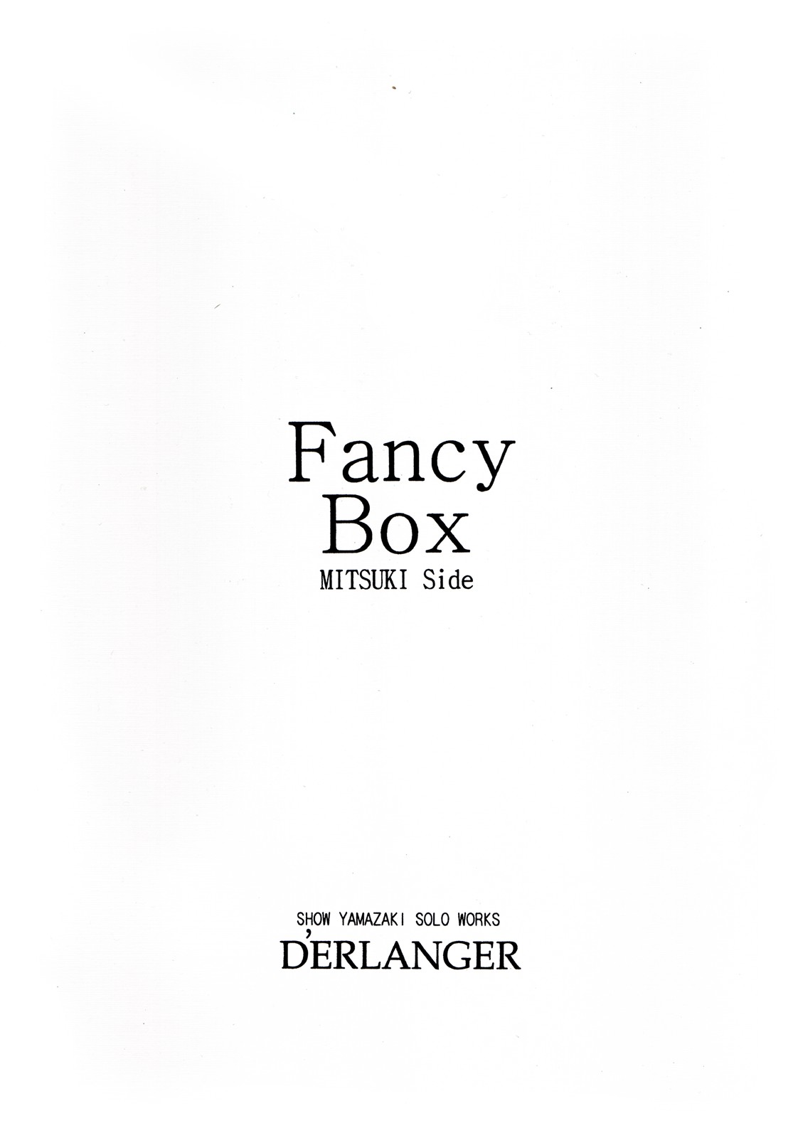 [D'ERLANGER (夜魔咲翔)] Fancy Box