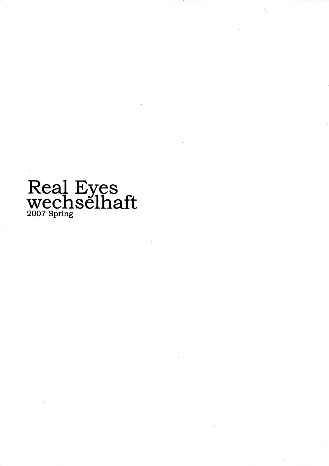 (サンクリ35) [ヴェクセルハフト (Kima-gray)] Real Eyes (涼宮ハルヒの憂鬱) [英訳] [無修正]