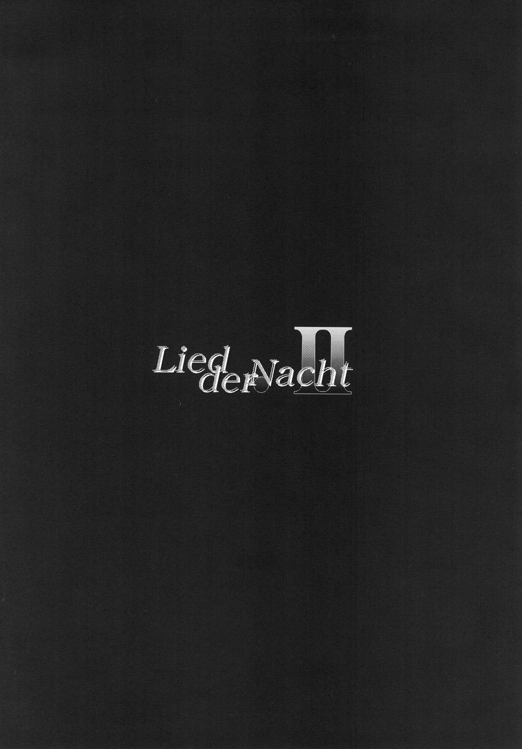 (C76) [F・A (炎使)] Lied der Nacht .II