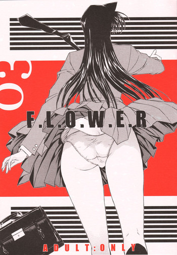 (C63) [こぴくら (鬼ノ仁、邪武丸)] F.L.O.W.E.R Vol.03 (名探偵コナン)