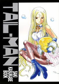 (C70) [Rat Tail (Irie Yamazaki)] TAIL-MAN SAKI KASUKABE BOOK (げんしけん)