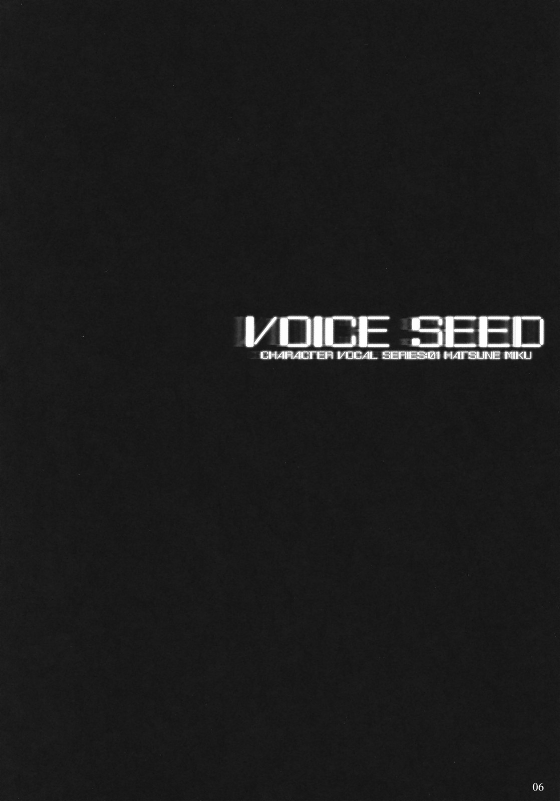 (C73) [しもやけ堂 (逢魔刻壱)] VOICE SEED (VOCALOID2) [英訳]