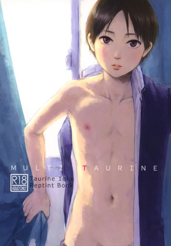 (ショタフェス2) [タウリン1億 (タタル)] MULTI TAURINE