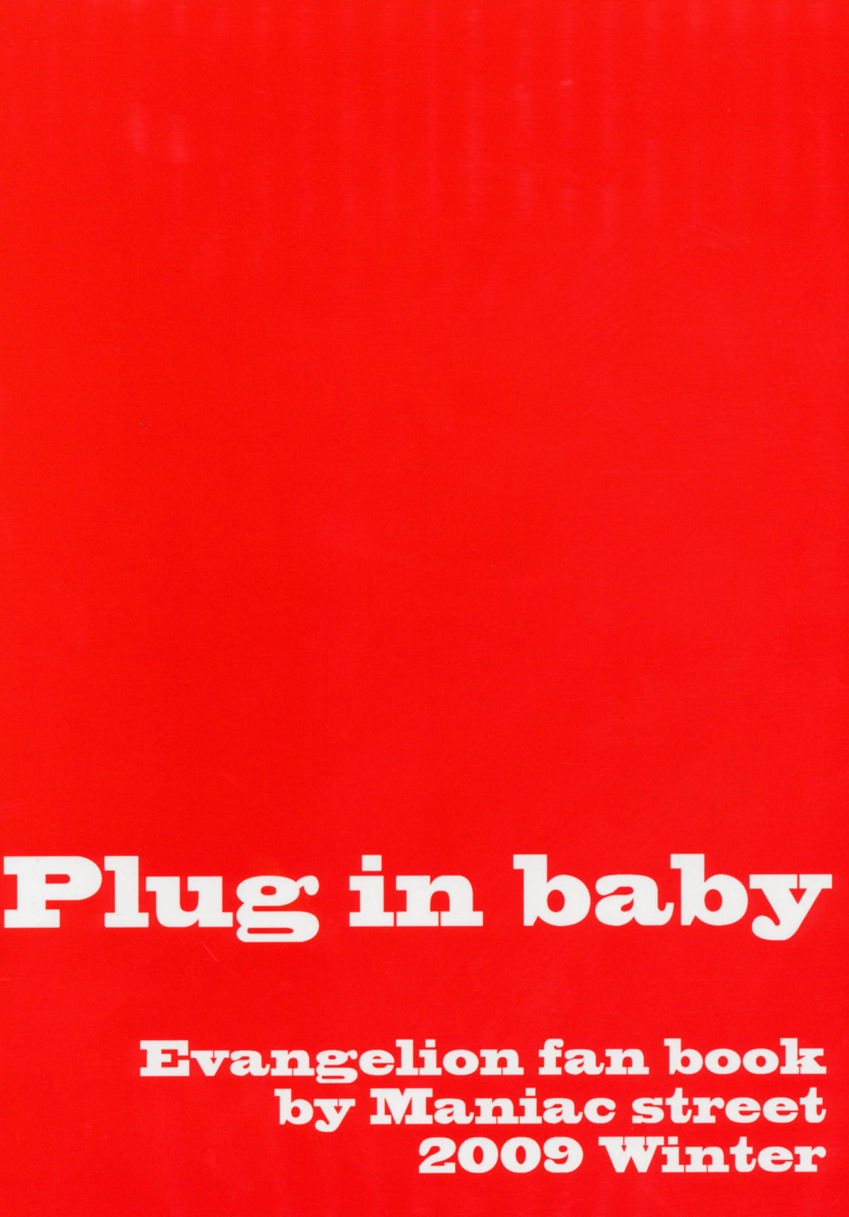 (C77) [Maniac Street (ブラックオリーブ)] Plug in baby (新世紀エヴァンゲリオン)