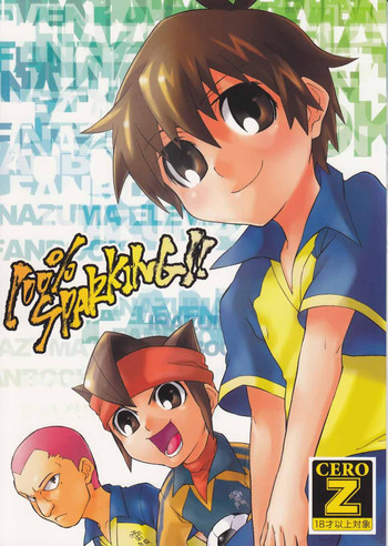 (C76) [ザリガニARMS (コバヤシヤスヒサ)] 100%SPARKING!! (イナズマイレブン)