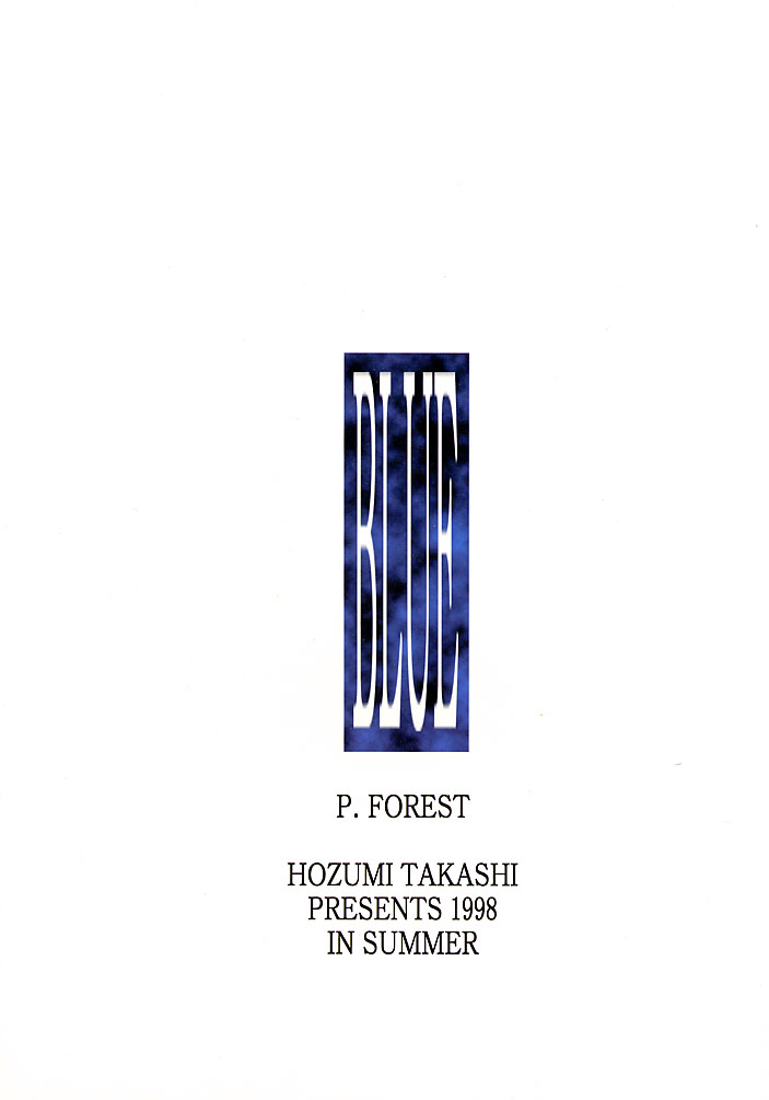 [P.Forest (穂積貴志)] BLUE (I's)