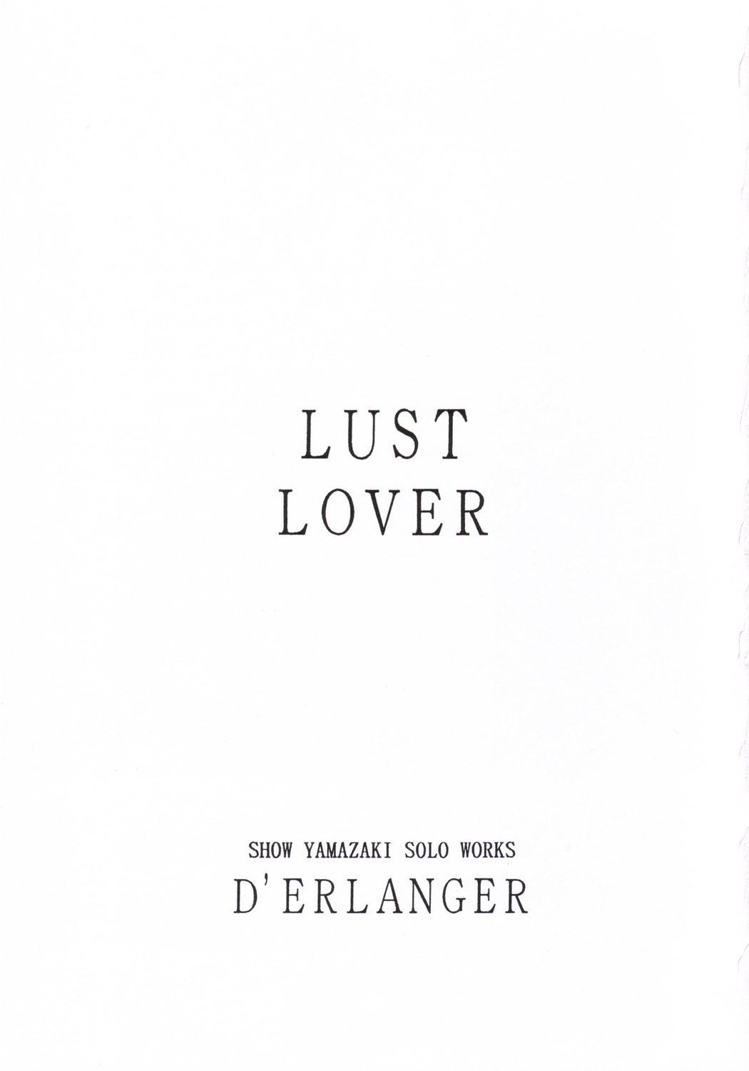 (コミックキャッスル2006) [D'ERLANGER (夜魔咲翔)] LUST LOVER (LOVERS ～恋に落ちたら…～)