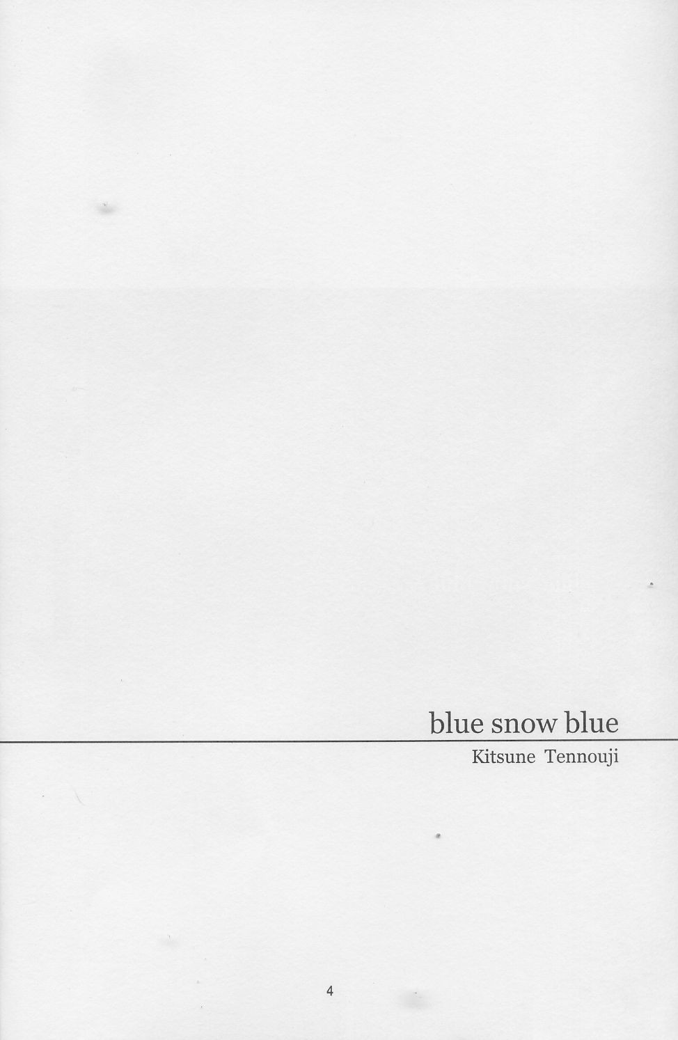 (C74) [わくわく動物園 (天王寺きつね)] blue snow blue scene.10