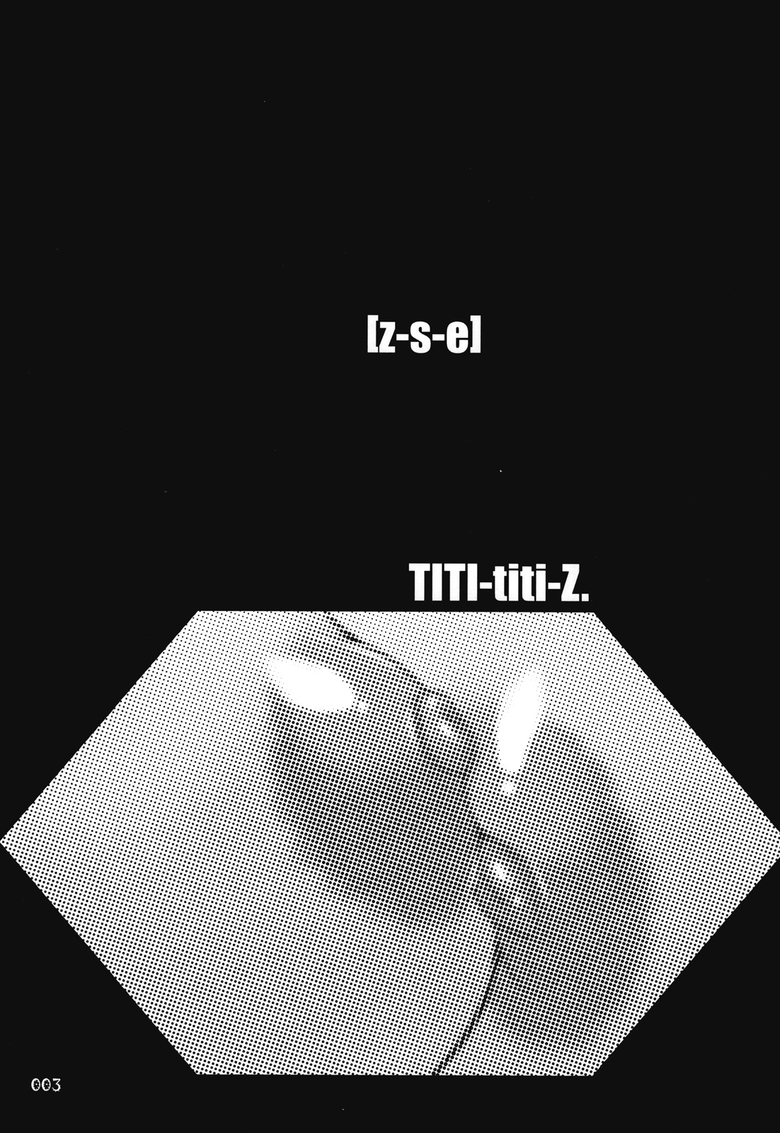 [z-s-e] Titi-Titi-Z。 （オトメディウス-Parodiousシリーズ-）