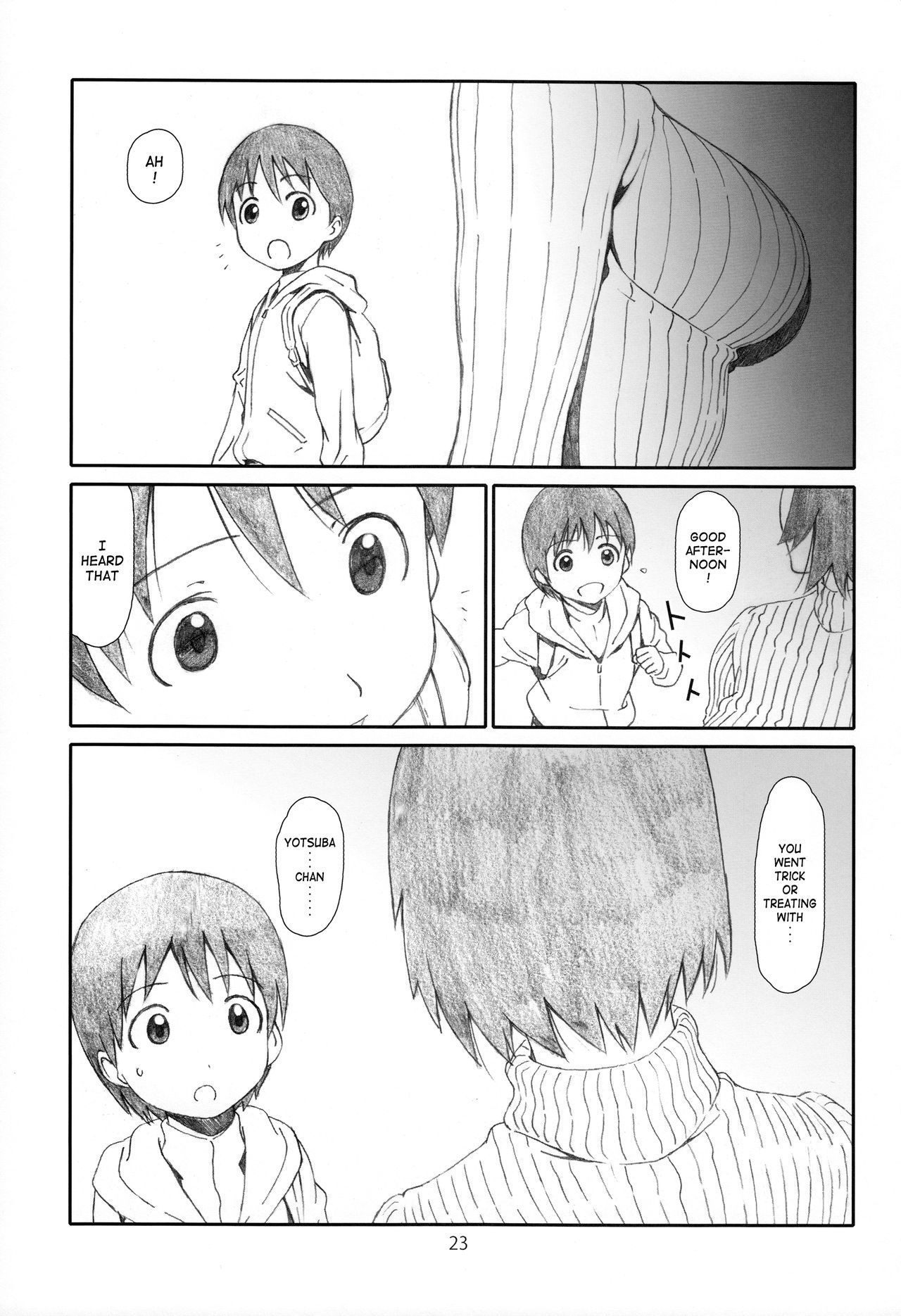 私にトリックをプレイしないでください！ {すまなかった}