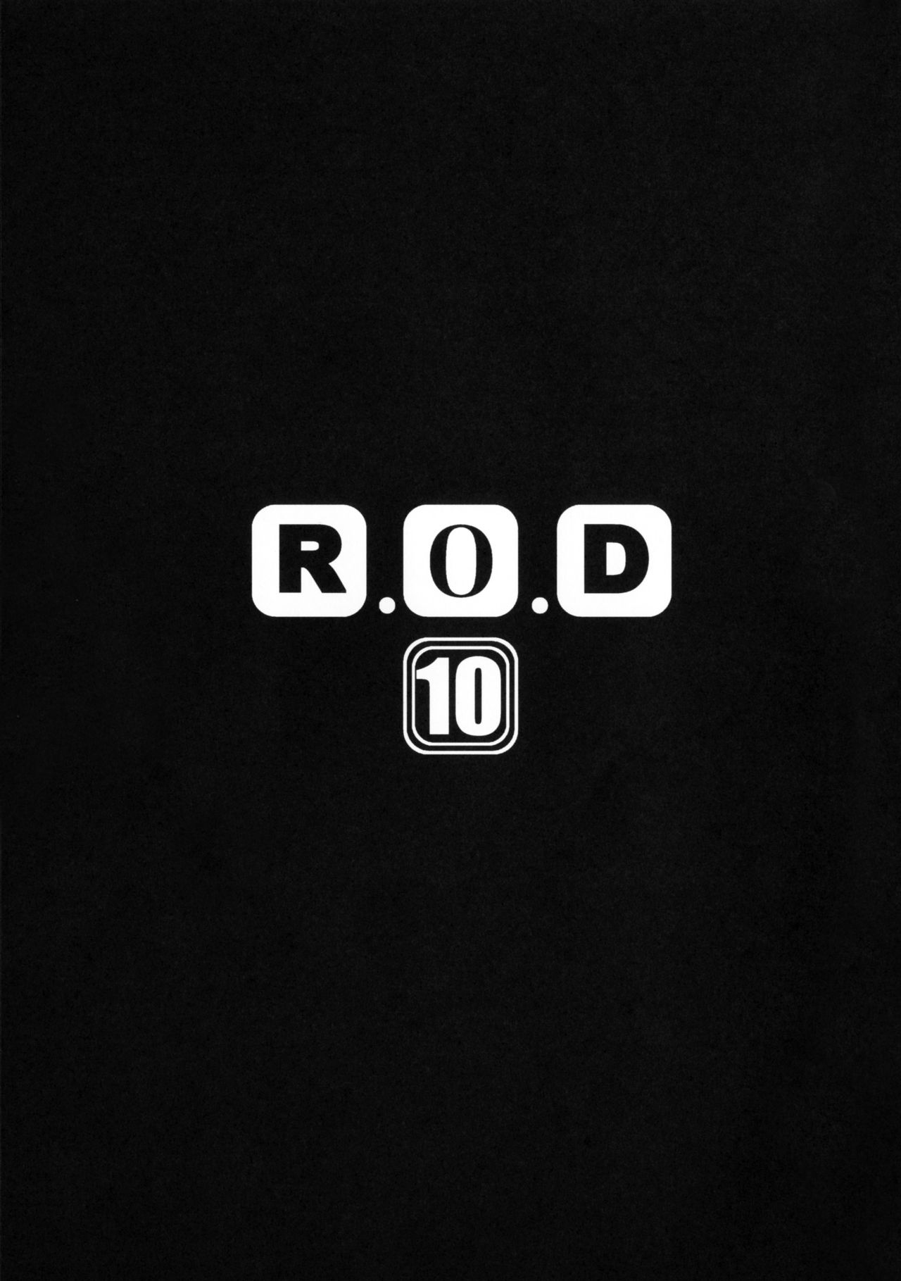R.O.D10-ライダーまたはダイ-
