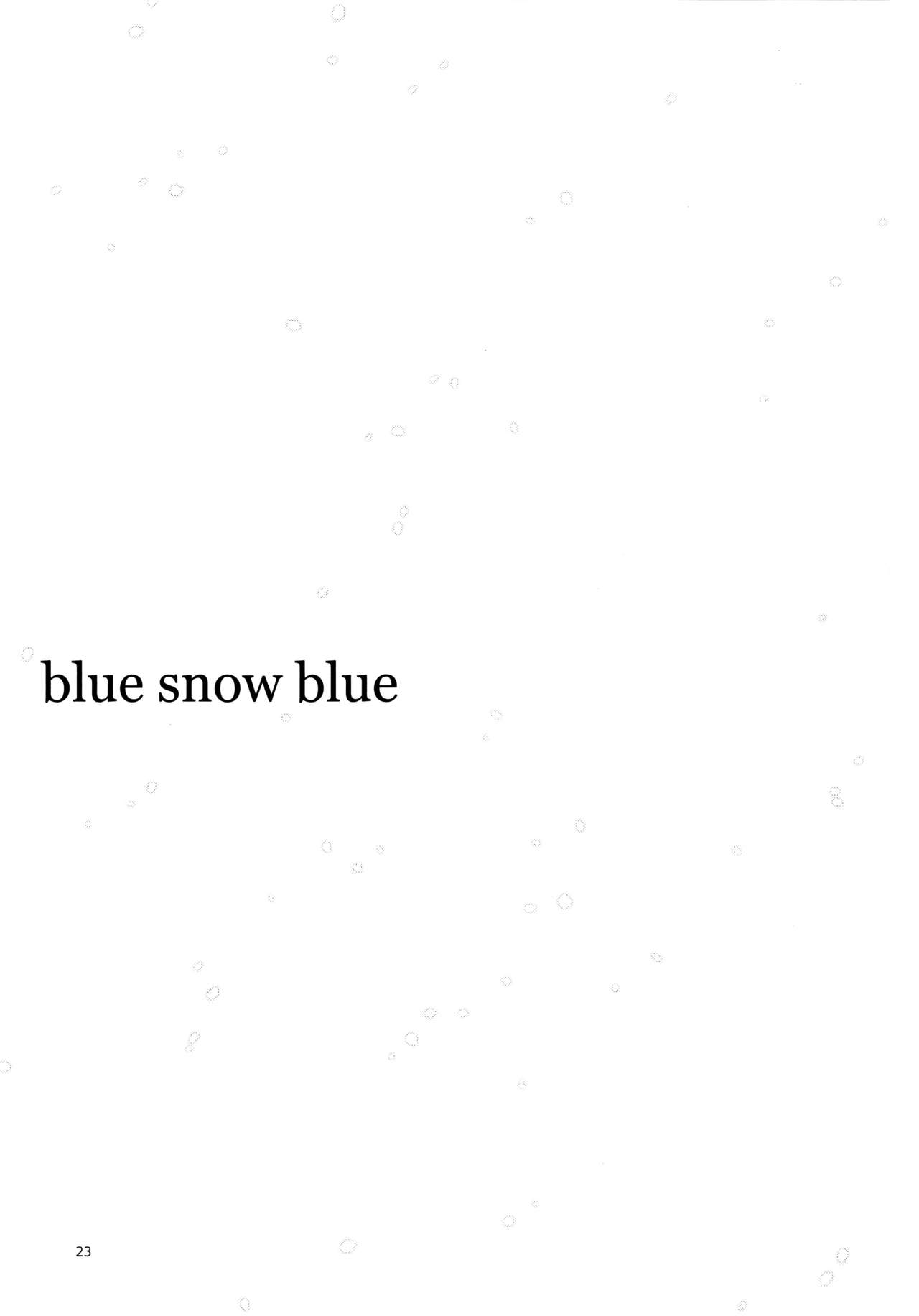 (C95) [わくわく動物園 (天王寺きつね)] blue snow blue scene.21 [英訳]