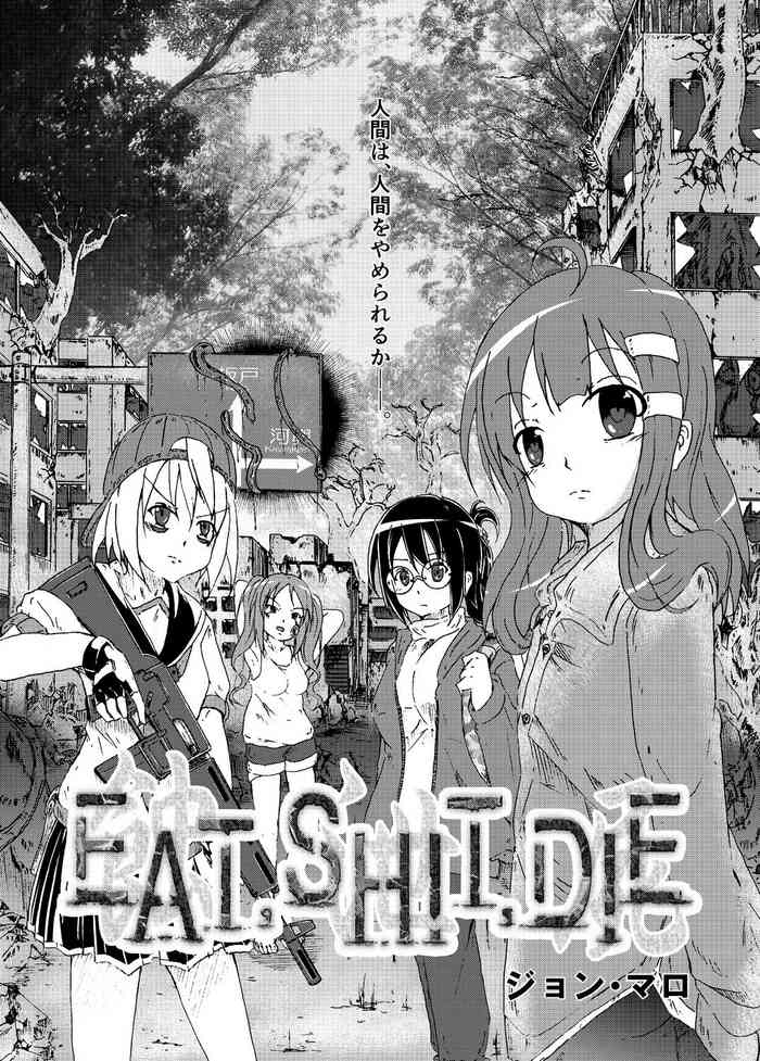 [ジョン・マロ] EAT,SHIT,DIE