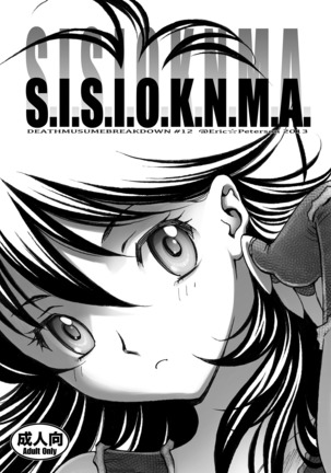 S.I.S.I.O.K.N.M.A. S.I.S.I.O.K.N.M.A.