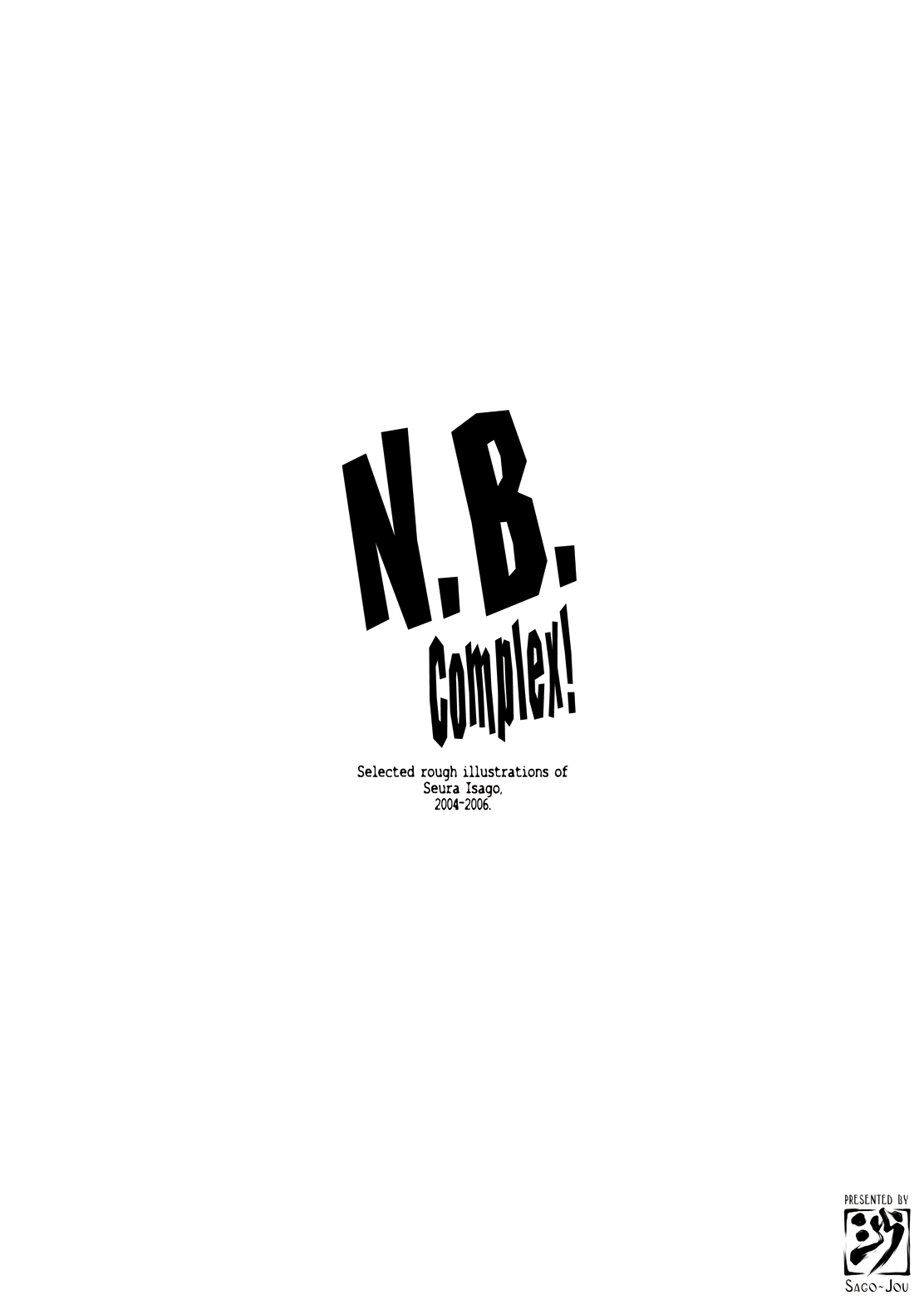 (COMIC1) [沙悟荘 (瀬浦沙悟)] N.B.Complex! (よろず) [DL版]