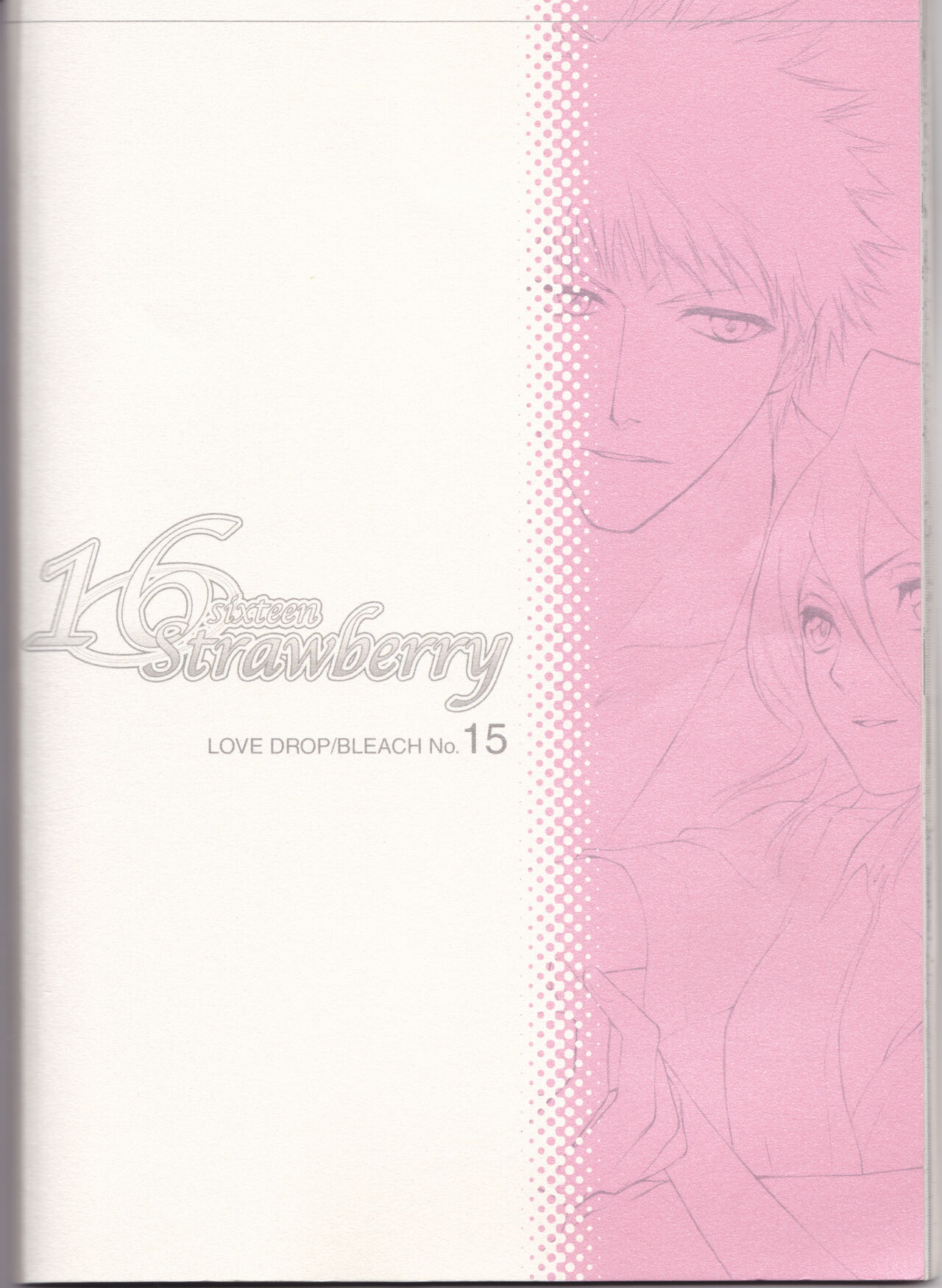 (C70) [LOVE DROP (奥田らく)] 16Strawberry (ブリーチ) [英訳]