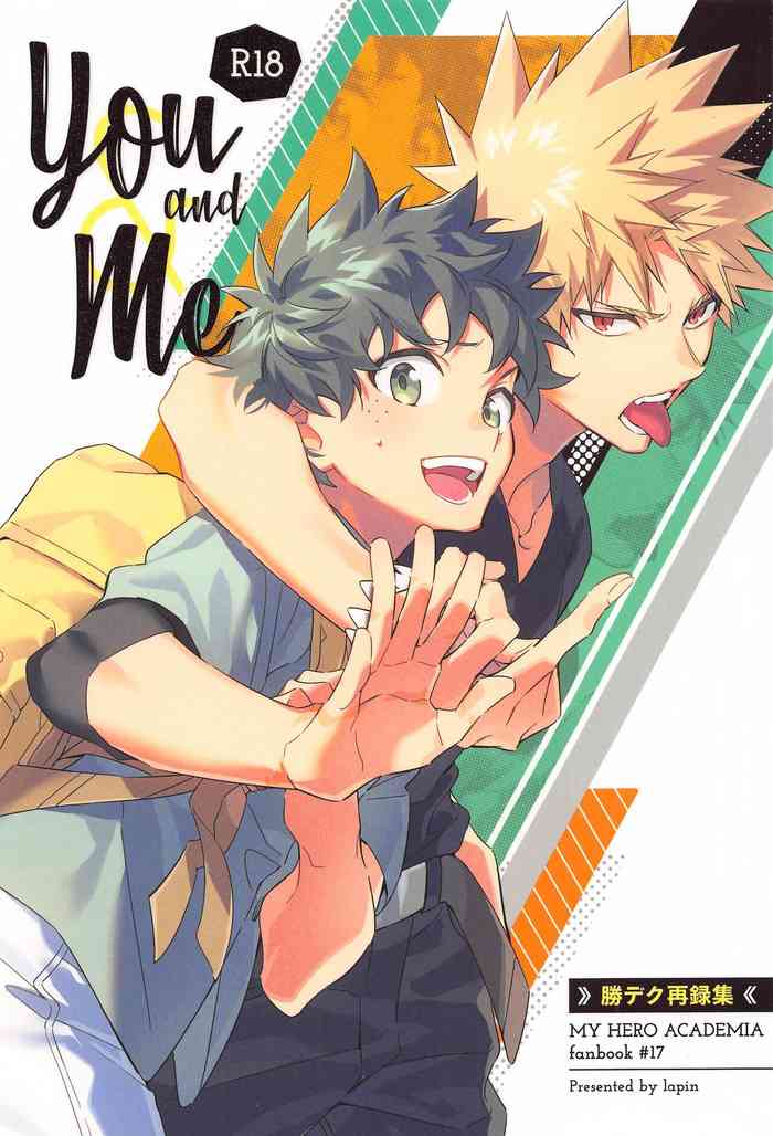 [lapin] You and Me (僕のヒーローアカデミア)