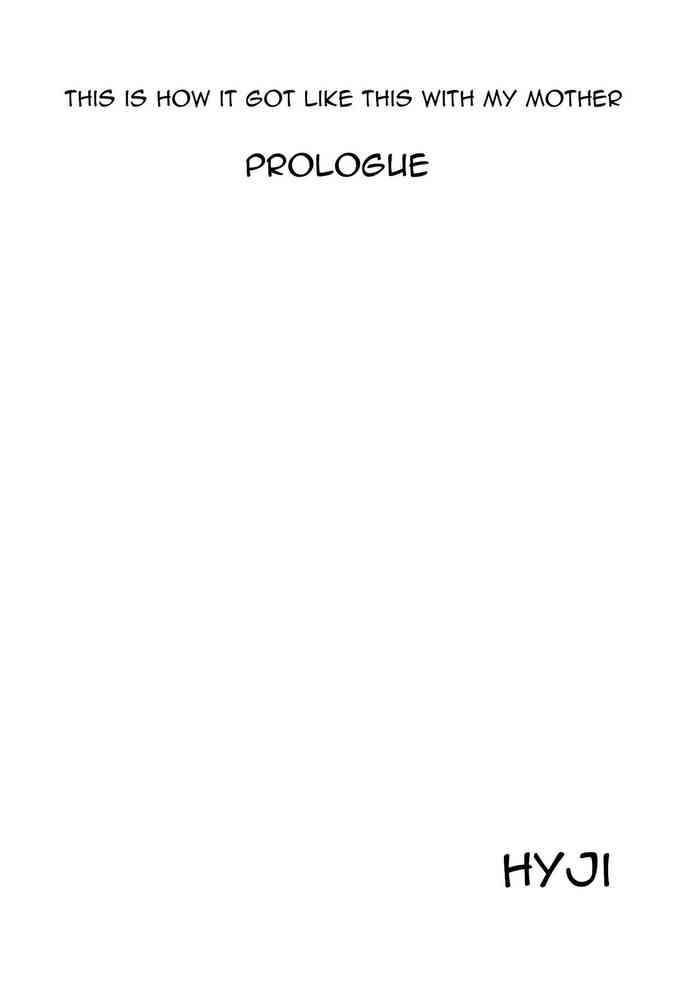 [灰同 (灰司)] 僕がお母さんとこんなことになっちゃう話 序章[英訳]